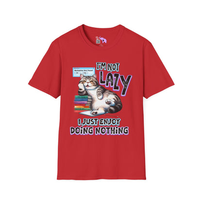 I'm Not Lazy I Just Enjoy Doing Nothing Adult T-shirt
