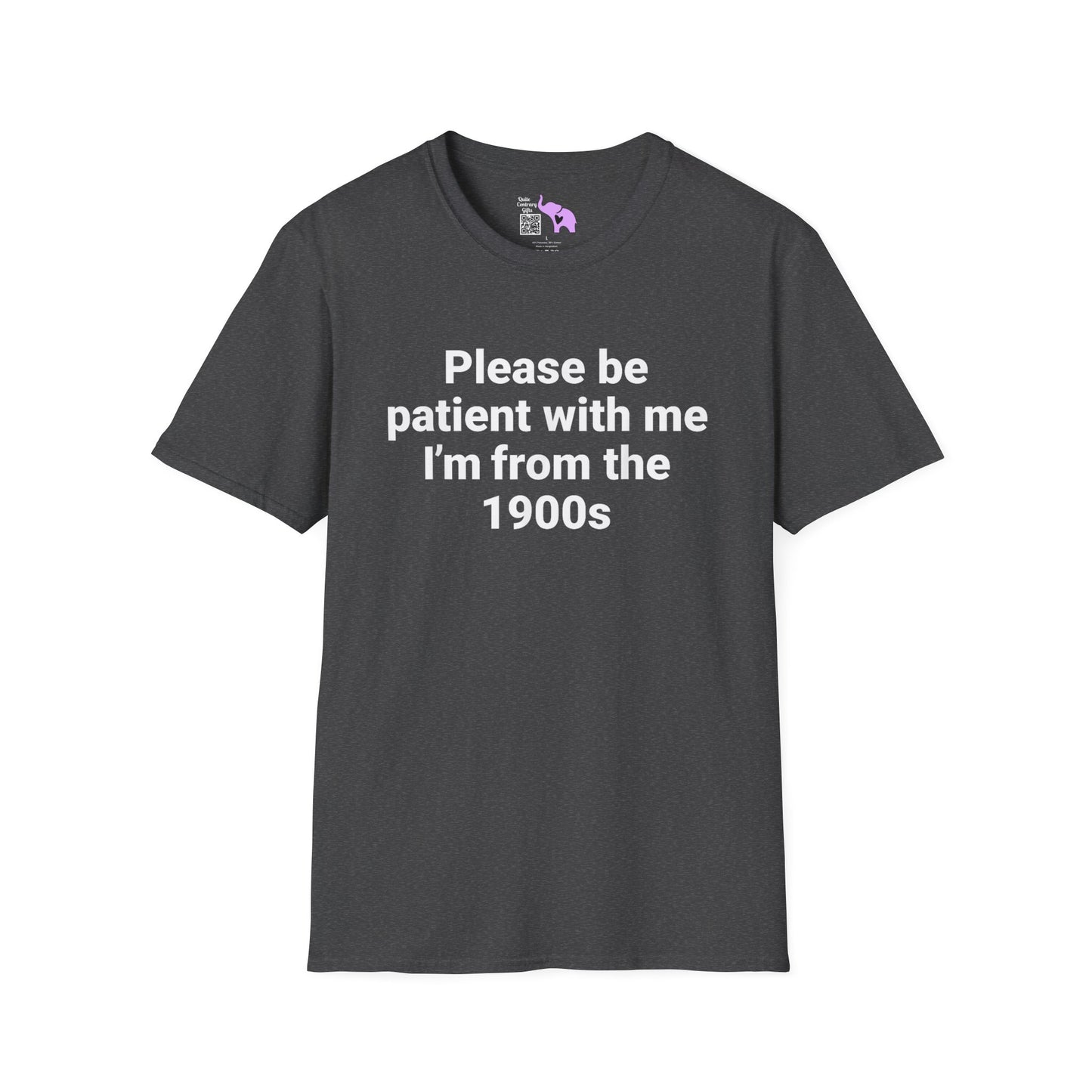 Please Be Patient With Me I'm From The 1900's (Simple) Adult T-shirt