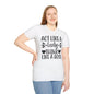 Act Like A Lady Think Like A Boss T-shirt