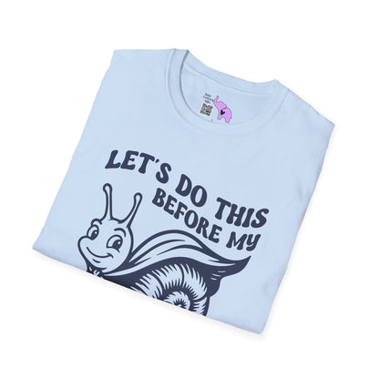 Let's Do This Before My Anxiety Kicks In Adult T-shirt