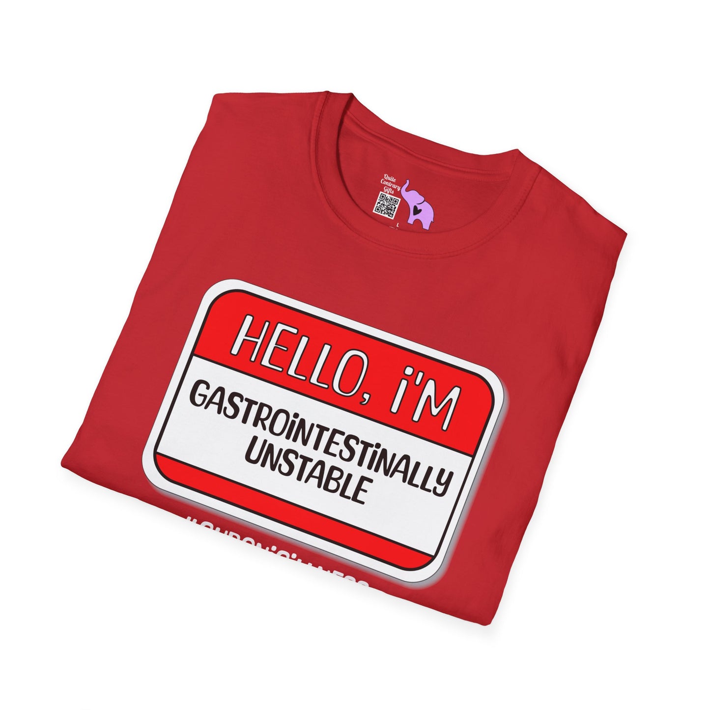 Hello, I'm Gastrointestinally Unstable Adult T-shirt