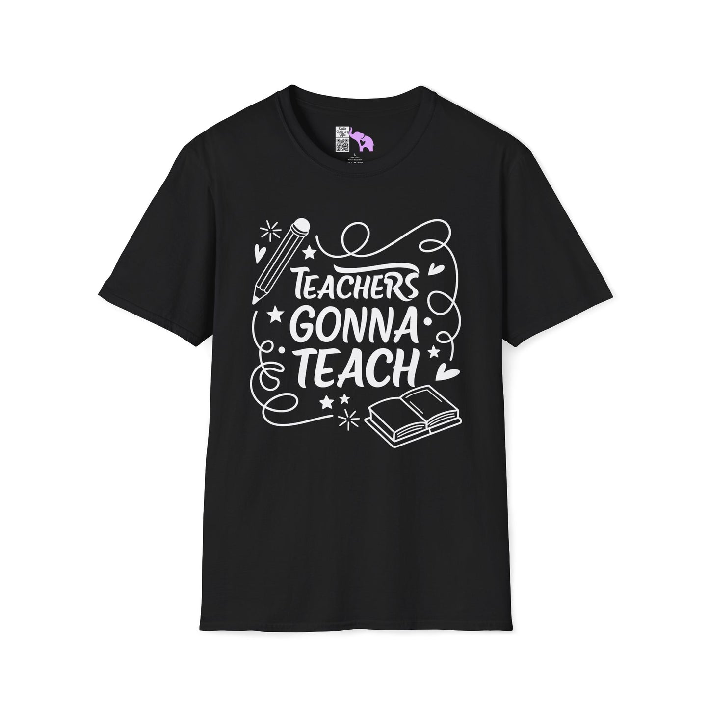 Teachers Gonna Teach Adult T-shirt