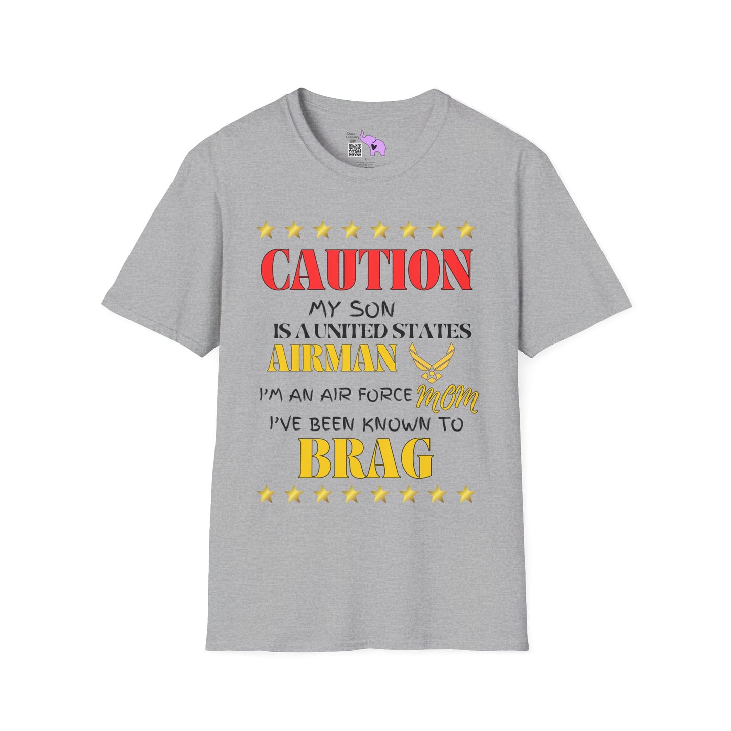 Caution My Son is a US Airman I've Been Known to Brag (Mom) Adult T-Shirt