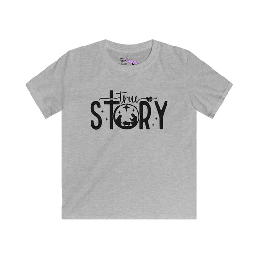True Story (Nativity) Youth Softstyle Tee
