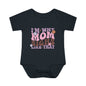 I'm Why Mom Sighs Like That Infant Baby Rib Bodysuit