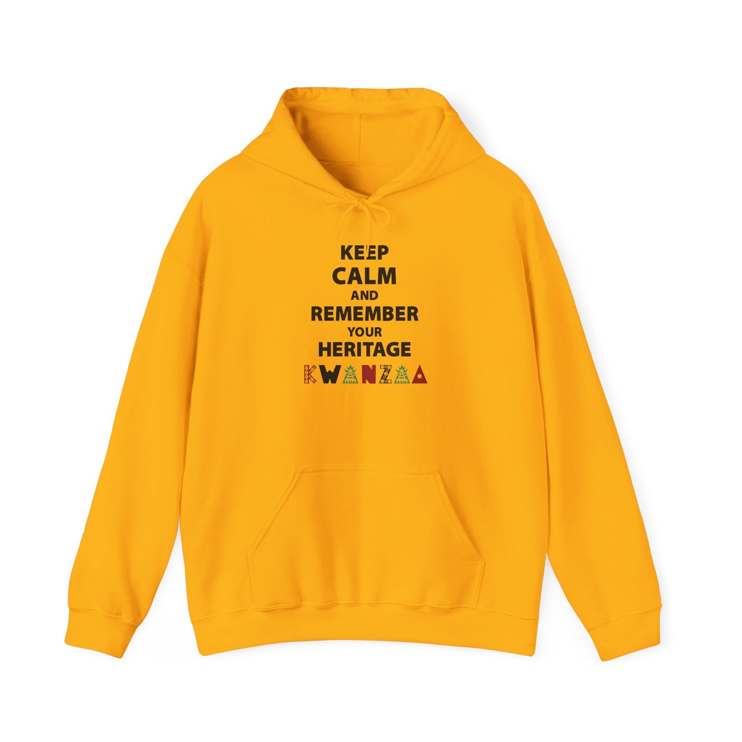 Keep Calm and Remember Your Heritage Kwanzaa Adult Heavy Blend™ Hoodie