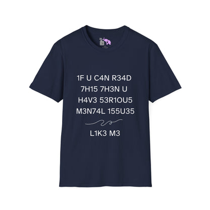 1F U C4N R34D 7H15 T-shirt