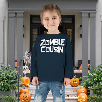 ""Zombie Cousin Toddler Long Sleeve Tee