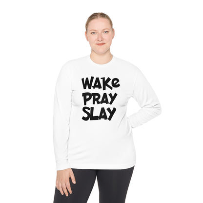 Wake Pray Slay Adult Long Sleeve Tee