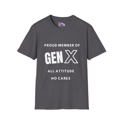 GenX All Attitude No Cares T-shirt