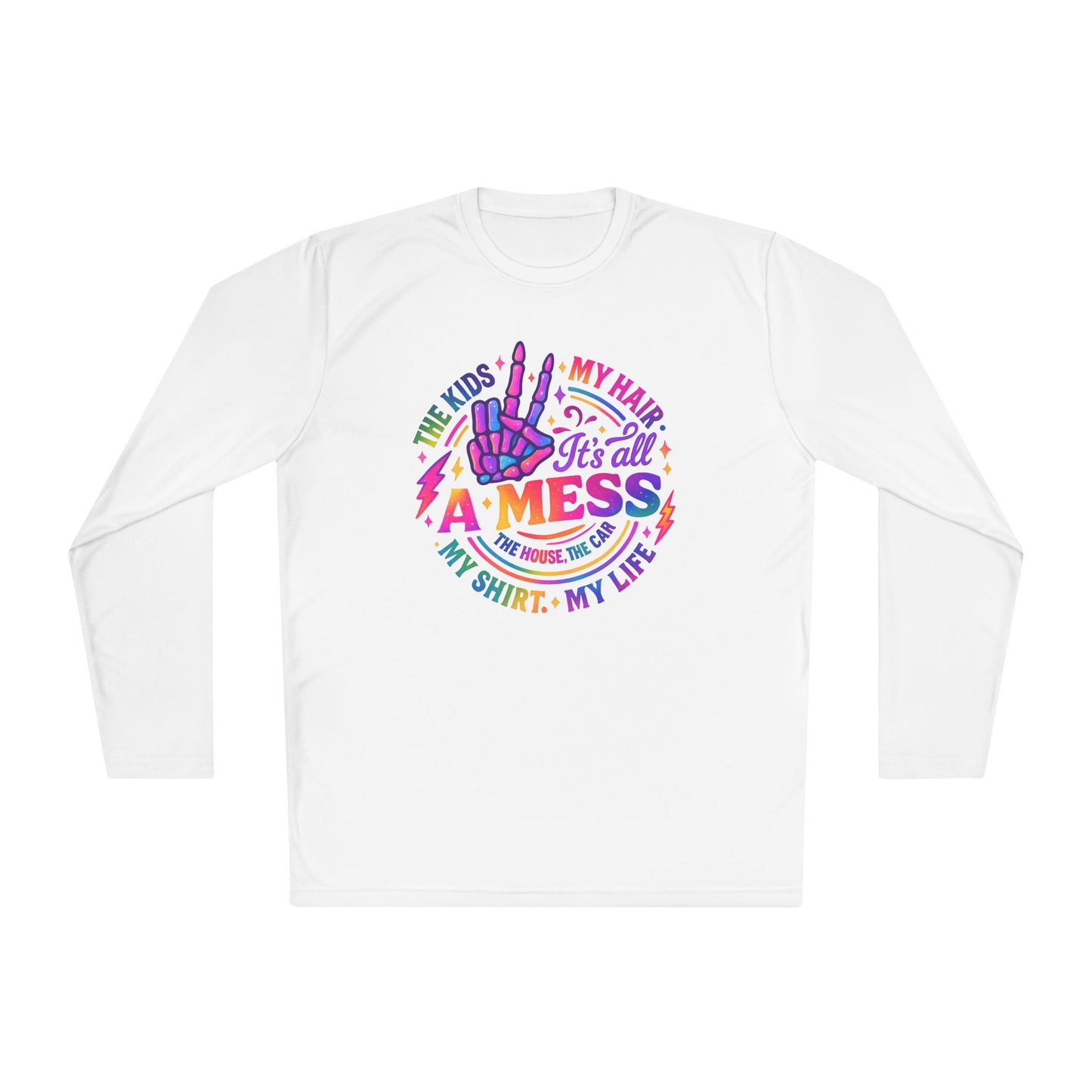 It's All A Mess Adult Long Sleeve Tee