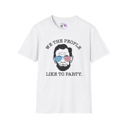We The People Like To Party (Abraham Lincoln) Adult T-shirt