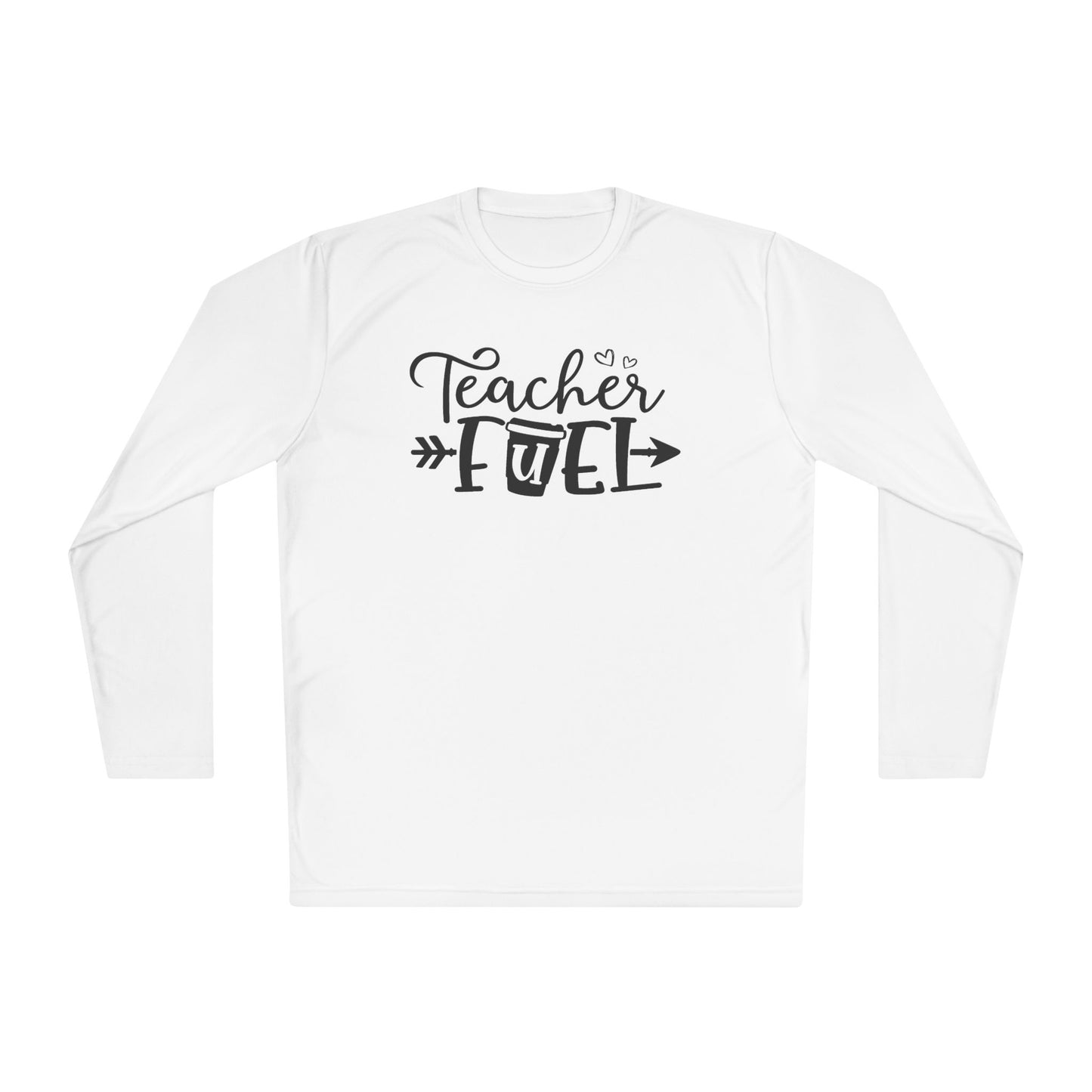 Teacher Fuel Adult Long Sleeve Tee