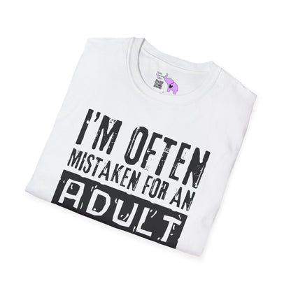 I'm Often Mistaken For An Adult Because Of My Age Adult T-shirt