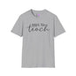 Made to Teach Adult T-shirt