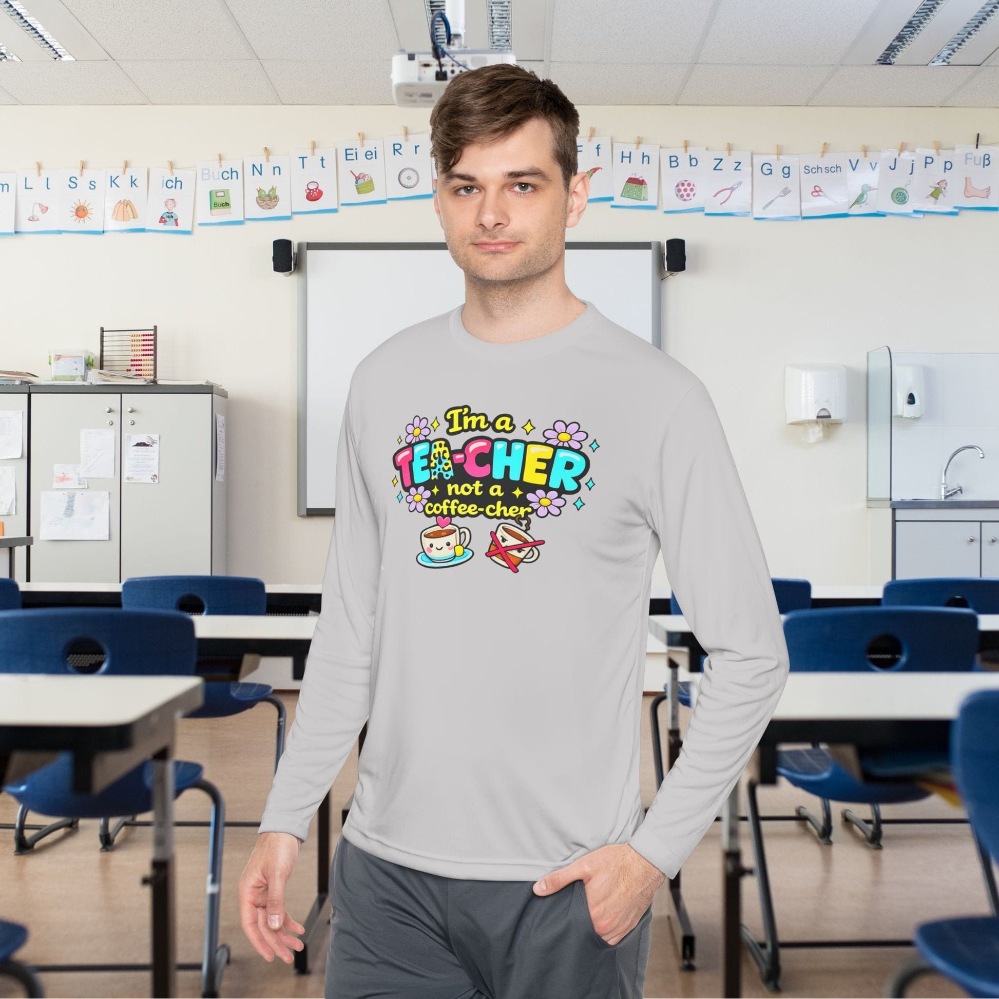 I'm A Tea-cher Not A Coffee-cher Adult Long Sleeve Tee