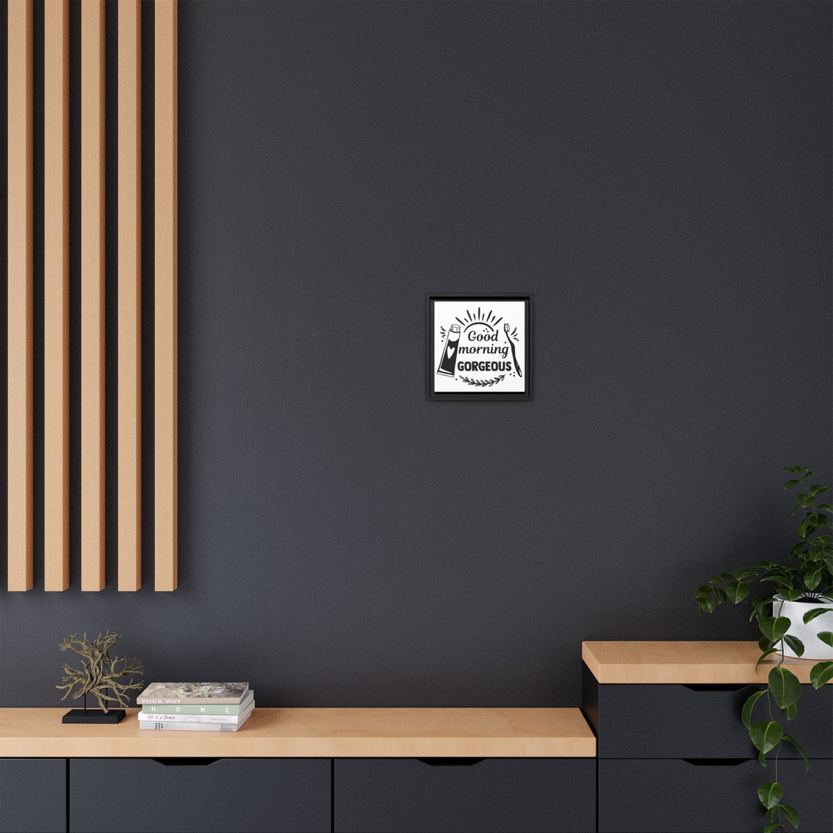 Good Morning Gorgeous Canvas Bathroom Art