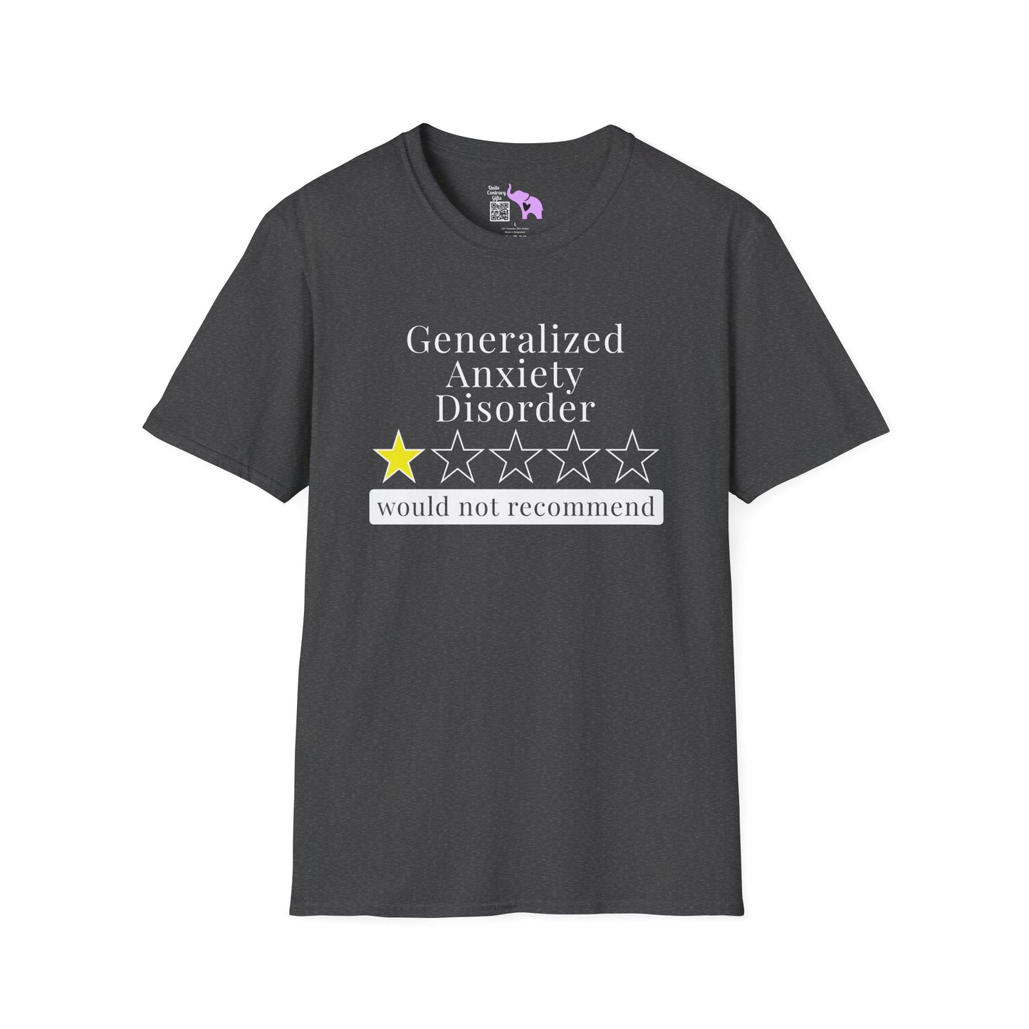 Geralized Anxiety Disorder 1 Star Would Not Recommend Adult T-shirt