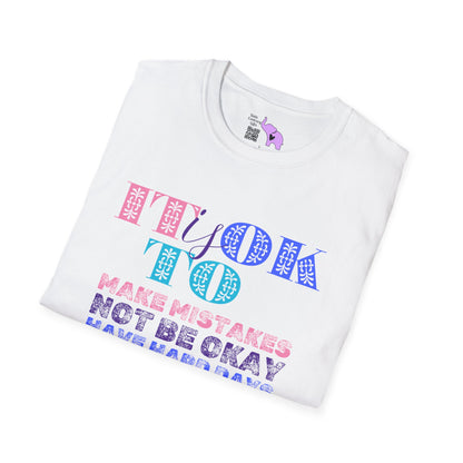 It Is Ok... Adult T-shirt