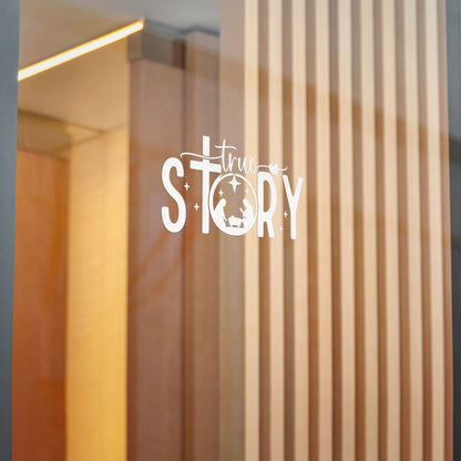 True Story (Nativity) Decal