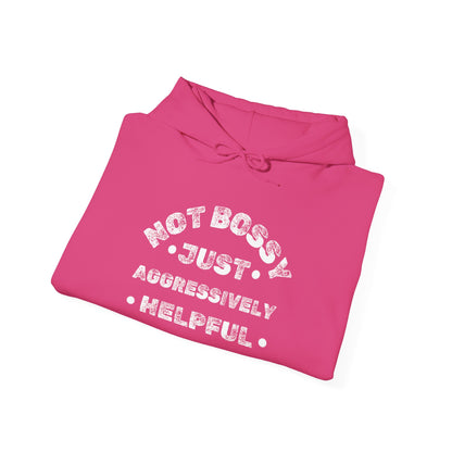 Not Bossy Just Aggressively Helpful Heavy Blend™ Hooded Sweatshirt