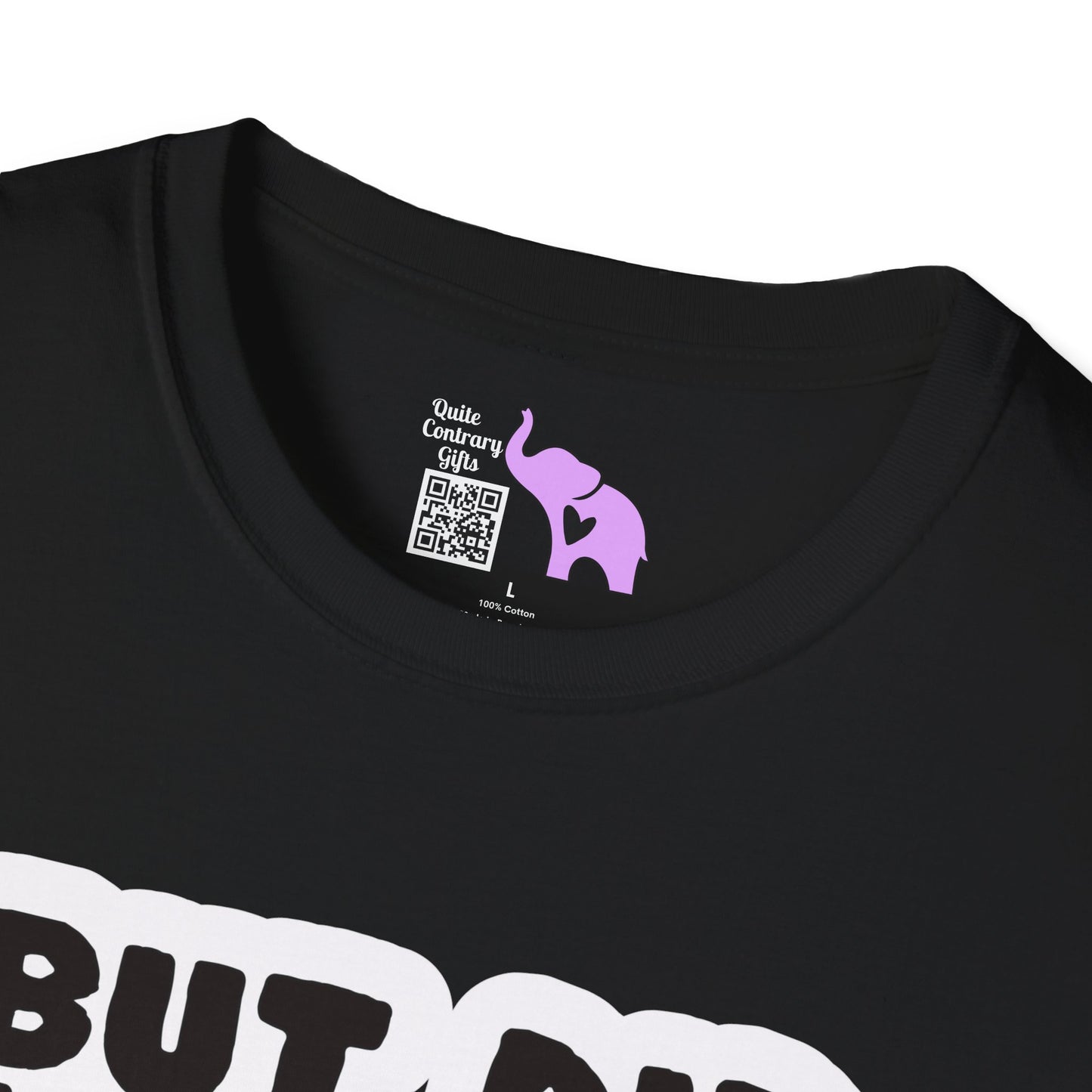 But Did You Die? Adult T-shirt