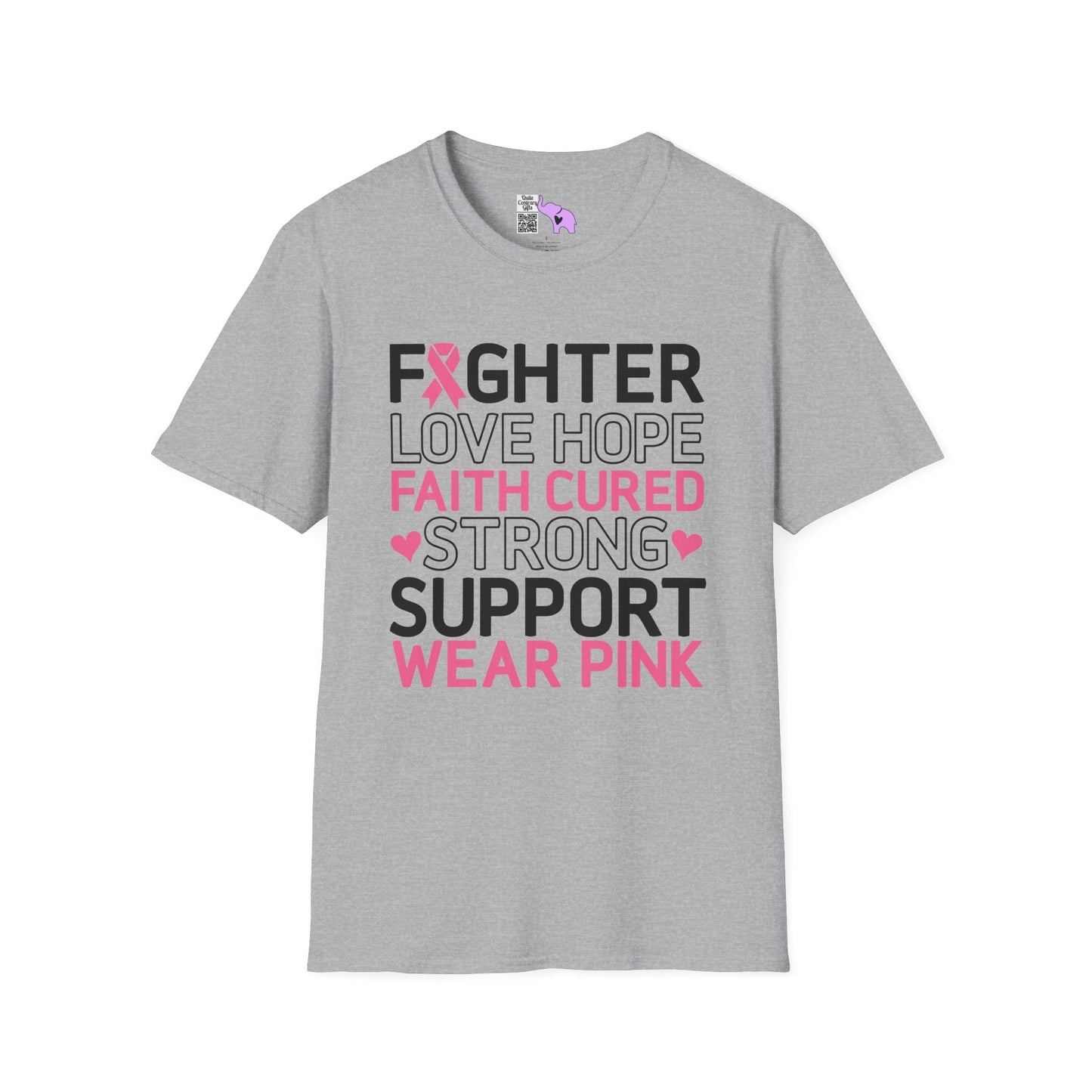 Fighter Love Hope Faith Cured Strong Support Wear Pink Adult T-shirt