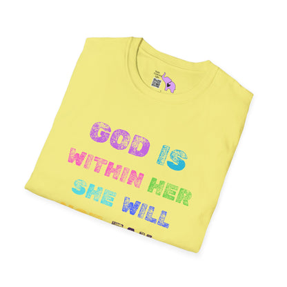 God Is Within Her She Will Not Fail Psalm 46:5 Adult T-shirt