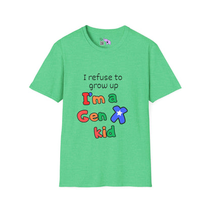 I Refuse To Grow Up I'm a GenX Kid T-shirt