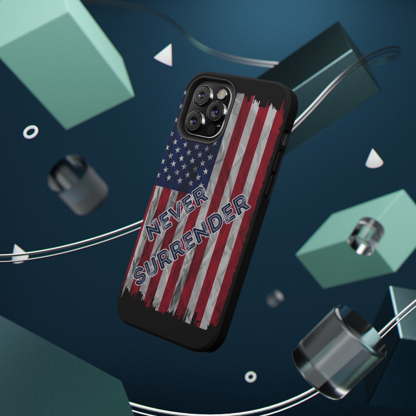 Never Surrender American Flag Impact-Resistant Cases