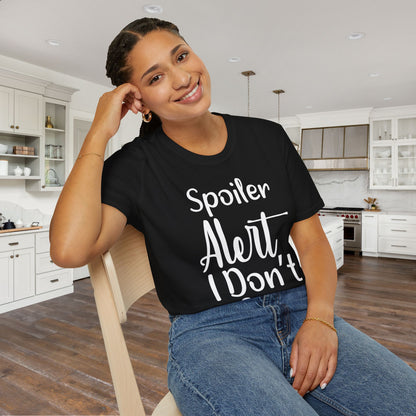 Spoiler Alert I Don't Care Adult T-shirt