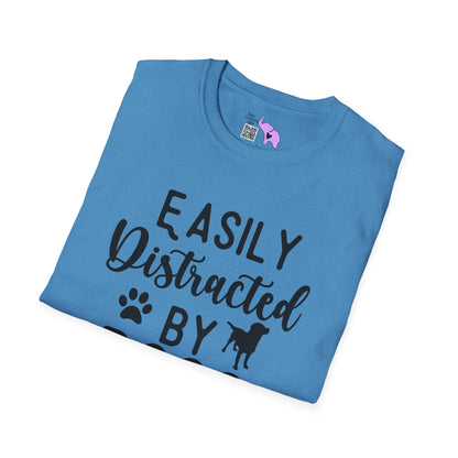Easily Distracted By Dogs Adult T-shirt