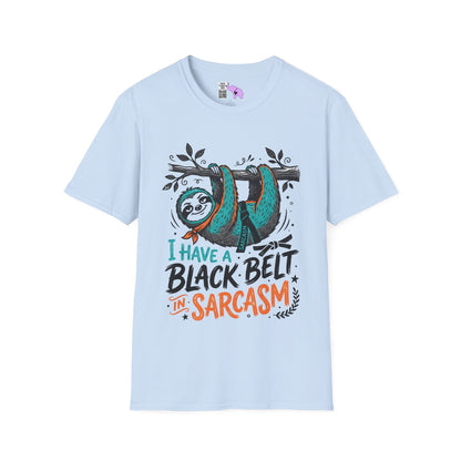 ""I Have A Black Belt in Sarcasm (Sloth) Adult T-shirt