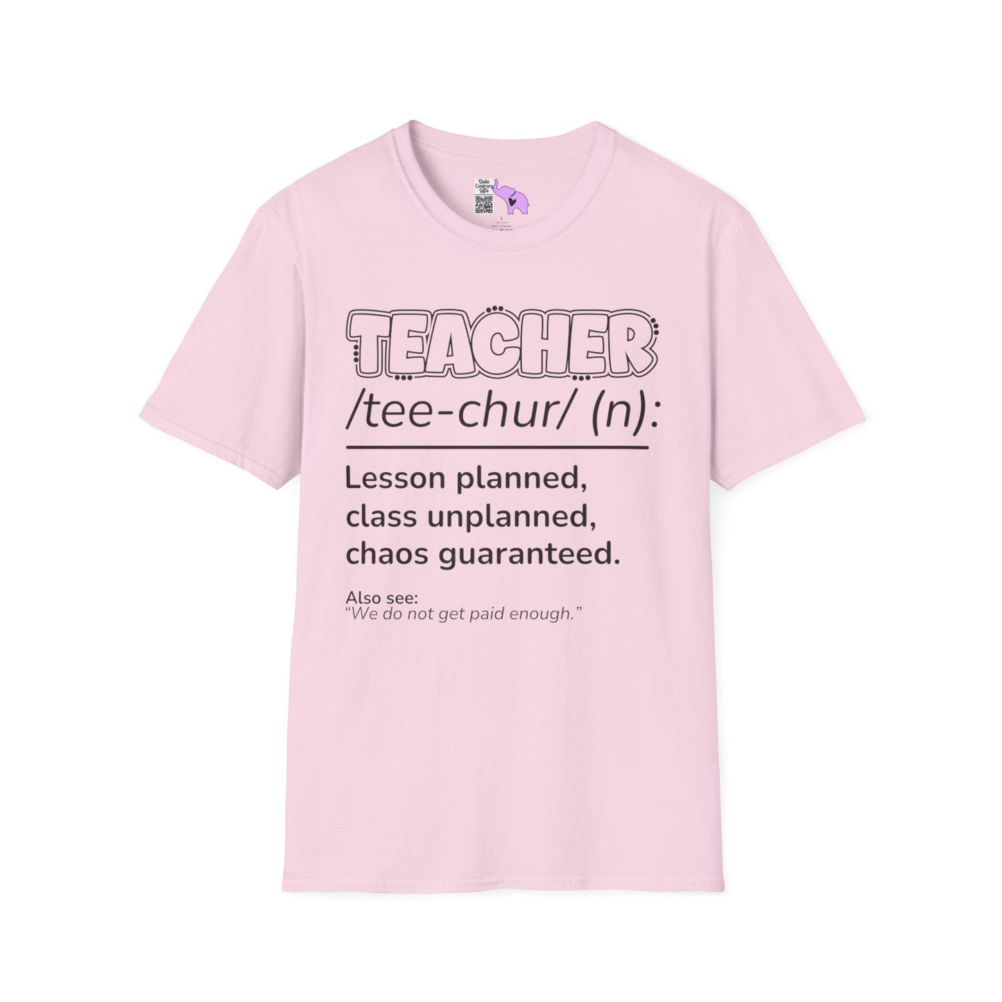Teacher Definition: Lesson Planned, Class Unplanned, Chaos Guaranteed Adult T-shirt