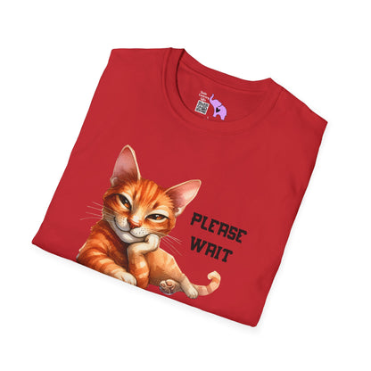 Please Wait Sarcastic Comment Loading (Cat) Adult Tshirt