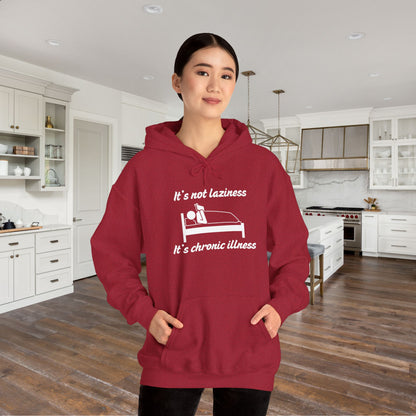 It's Not Laziness It's Chronic Illness Heavy Blend™ Hooded Sweatshirt