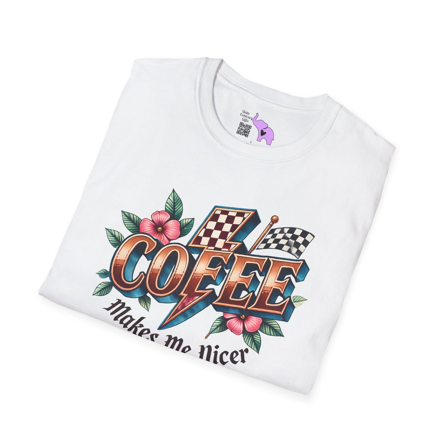 Coffee Makes Me Nicer Adult T-shirt