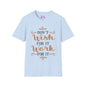 Don't Wish For It Work For It Adult T-shirt