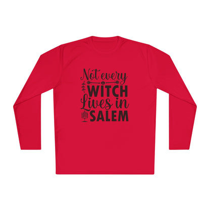 Not Every Witch Lives in Salem Adult Long Sleeve Tee