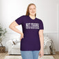 Not Friendly You've Been Warned Adult T-shirt