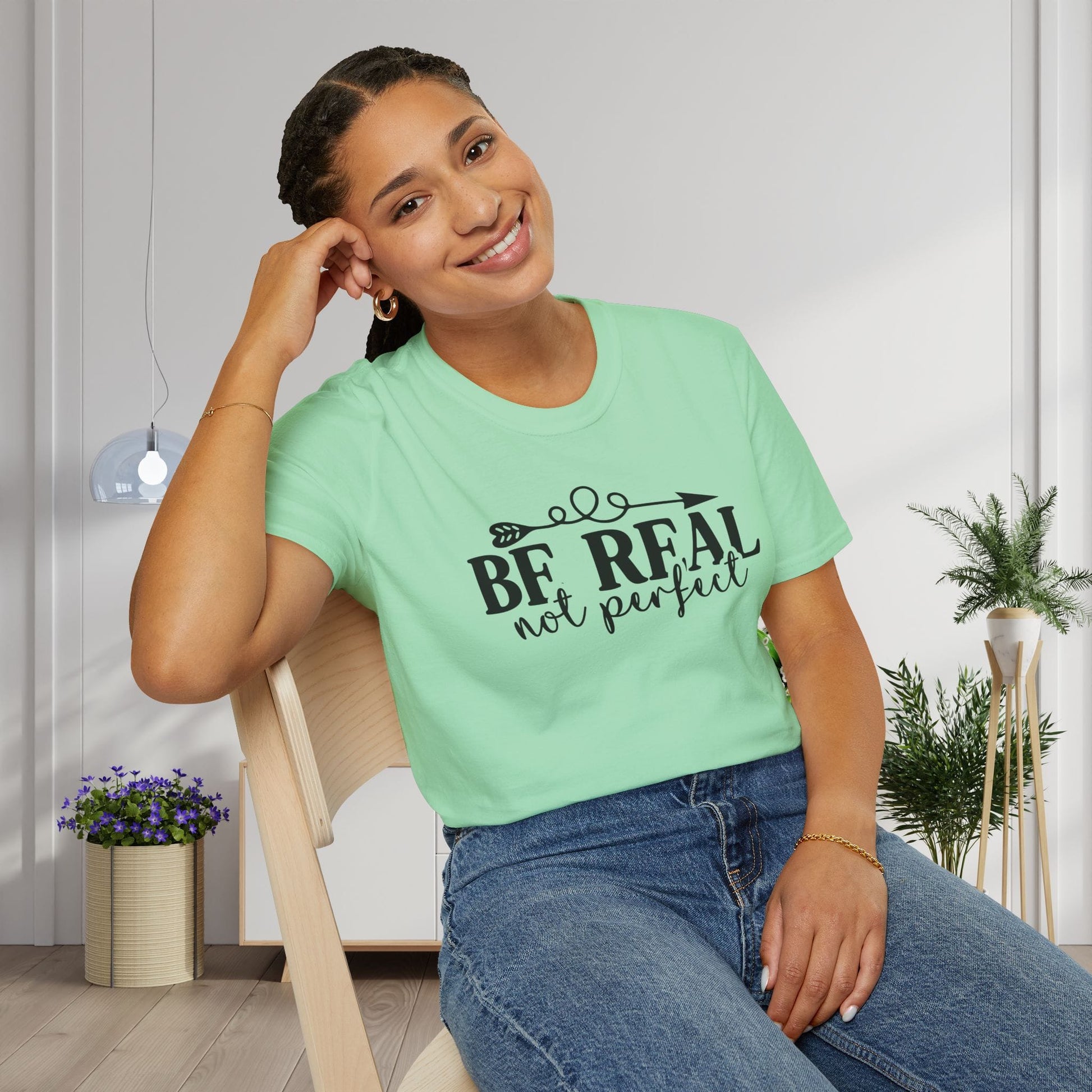 Be Real Not Perfect 2 Adult T-shirt