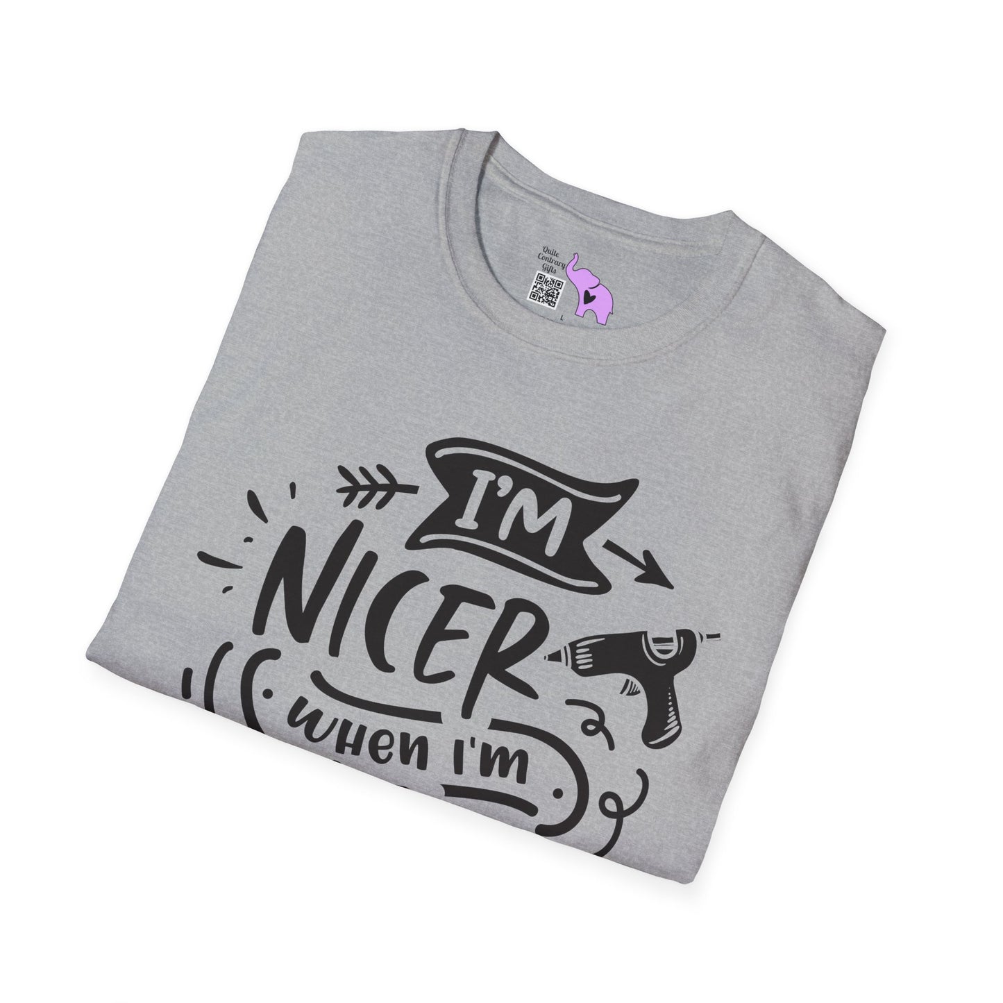 I'm Nicer When I'm Crafting Adult T-shirt