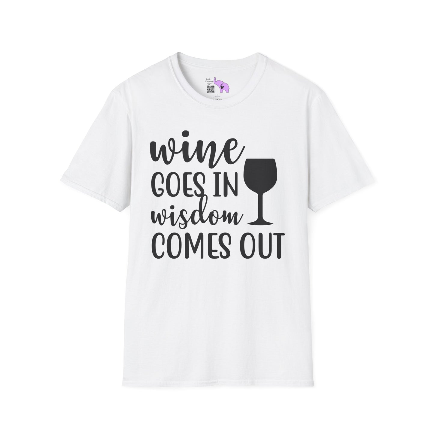 Wine Goes In Wisdom Comes Out Adult T-shirt
