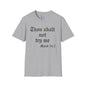 Thou Shalt Not Try Me Mood 24:7 Adult T-shirt