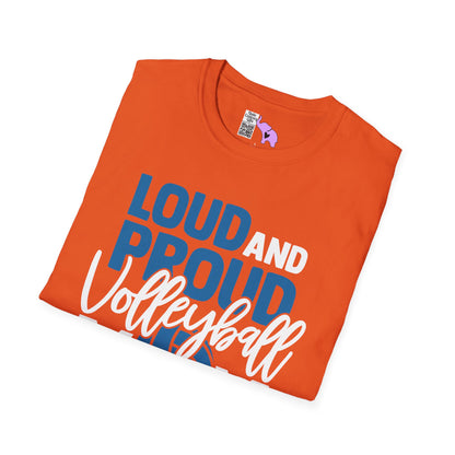Loud and Proud Volleyball Mom Adult T-shirt