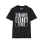 Straight Outta Texas Adult T-shirt