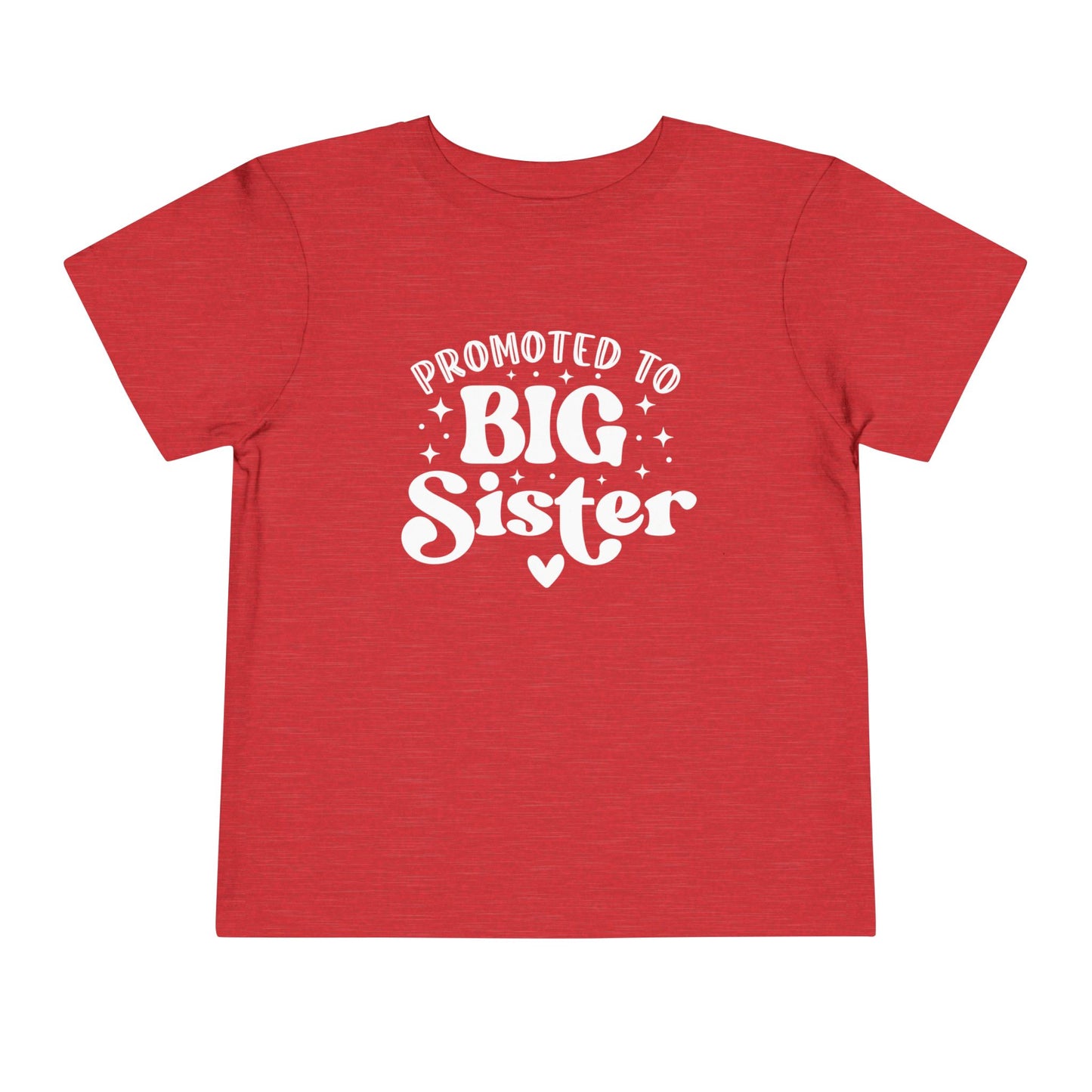 Promoted to Big Sister Toddler Tee