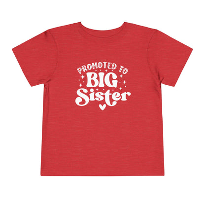 Promoted to Big Sister Toddler Tee
