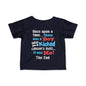 Once Upon A Time There Was A Boy Who Kicked Cancers Butt It Was Me The End! Infant Soft T-Shirt