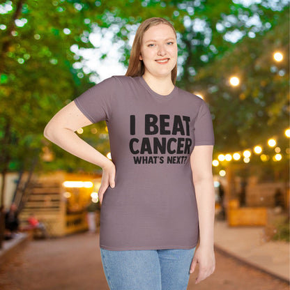 I Beat Cancer What's Next? Adult T-shirt